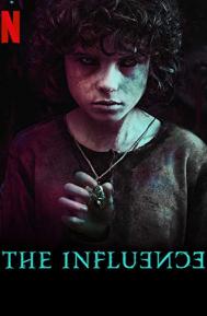 The Influence poster