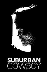 Suburban Cowboy poster