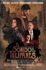El Sonido de los Tulipanes poster
