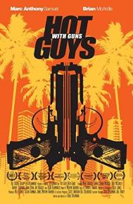 Hot Guys with Guns poster
